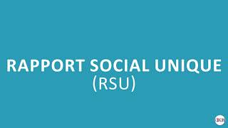 Présentation du Rapport Social Unique RSU [upl. by Allicerp]