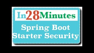 Spring Boot Starter Security  Secure Your Rest Services And Web Applications [upl. by Hermie]