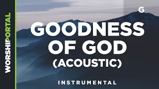 Goodness Of God Acoustic  Female Key  G  Instrumental [upl. by Aihsat]