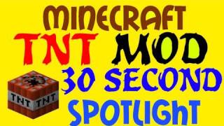 30 Second Mods  TNT Mod [upl. by Tedd]