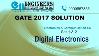 GATE 2017 Detailed Solution for Digital Electronics Set1 amp Set2 [upl. by Corilla]