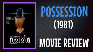 We Discuss S2  Possession 1981 [upl. by Bal956]