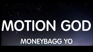 Moneybagg Yo  Motion God Lyrics New Song [upl. by Evangelia]