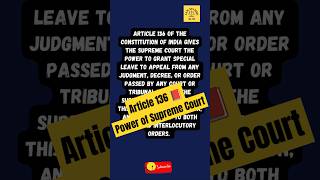 article 136 of constitutionofindia Power of Supreme Court to grant special leave shorts india [upl. by Duer]