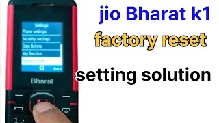 jio Bharat k1 mein factory reset kaise karen factory reset karne ke fayde [upl. by Aley664]