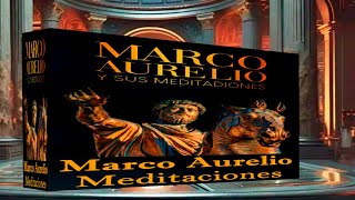 Meditaciones de Marco Aurelio Audiolibro completo [upl. by Calida]