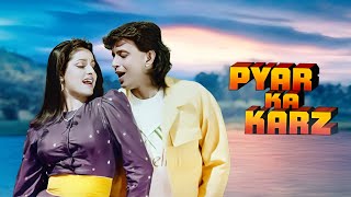 I Love You  Pyar Ka Karz  Romantic Songs  Mithun Chakraborty Neelam  Superhit Blockbuster Movie [upl. by Aerona899]