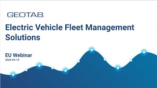 Geotab EVSA Geotabs Electric Vehicle Fleet Management Solutions [upl. by Waligore347]