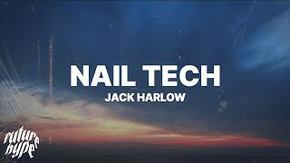 Jack Harlow  Nail Tech Lyrics [upl. by Siouxie]