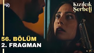 Kızılcık Şerbeti 56 Bölüm 2 Fragman  Doğanın Başı Büyük Belada [upl. by Assitruc]