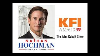 Nathan Hochman on The John Kobylt Show Feb 5 2024 [upl. by Kinom]