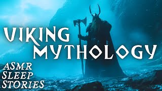 Myths Of The VIKINGS Norse God Tales  Fantasy Bedtime Stories  Thor amp Loki  Cozy Scottish ASMR [upl. by Eatnoid]