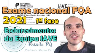 Exame Nacional FQA 2021  Fase 1  Esclarecimentos do IAVE  Resolução completa [upl. by Etnad846]