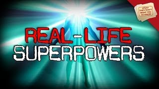 Reallife Super Powers [upl. by Plath796]