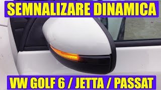 Am montat semnalizare dinamica pe oglinzile exterioare la VW Golf 6 GTI Jetta Passat in 13 pasi [upl. by Muhammad]