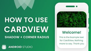 CardView in Android Studio  How to use Shadow amp Corner Radius [upl. by Htomit]