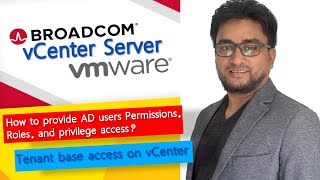 How to provide AD users Permissions Roles and privilege access to vCenter Server [upl. by Ahsaten]