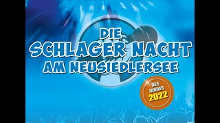 Die Schlagernacht am Neusiedlersee 2022 [upl. by Rider]