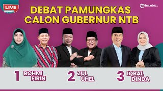 🔴Debat Publik Ketiga Calon Gubernur amp Wakil Gubernur NTB 2024 [upl. by Wagner]