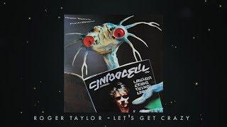 Roger Taylor  Lets Get Crazy Official Lyric Video [upl. by Sitrik628]