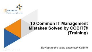 10 Common IT Management Issues Solved by COBIT Training [upl. by Thomajan]