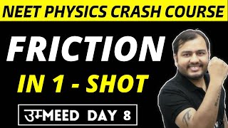 FRICTION IN ONE SHOT  All Concepts  Tricks  Mentoz Methods and PYQ  NEET Physics Crash Course [upl. by Shel]