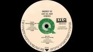 Energy 52  Café Del Mar Porte De Bagnolet Mix Eye Q Records 1993 [upl. by Name]