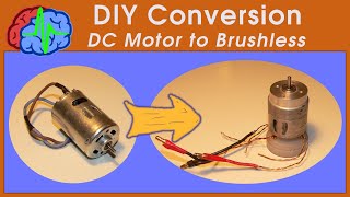 How to DIY Conversion Brushed motor to Brushless motor [upl. by Courtland]