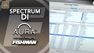 Fishman Aura Spectrum DI Image Gallery Software [upl. by Chenay]