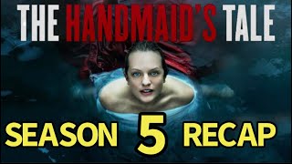 The Handmaids Tale Season 5 Recap [upl. by Atiniv296]