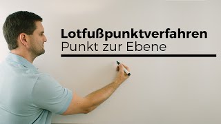 Abstand Punkt zu einer Ebene mit Lotfußpunktverfahren Vektorgeometrie  Mathe by Daniel Jung [upl. by Nasho904]