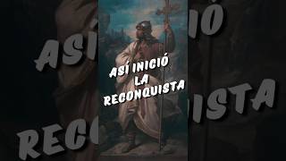 El inicio de la RECONQUISTA Covadonga pelayo reconquista donpelayo españa historia asturias [upl. by Eirual521]