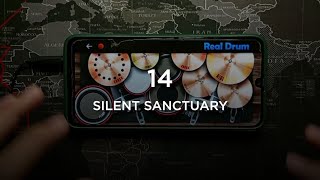 14 SILENT SANCTUARY REAL DRUM [upl. by Primalia]