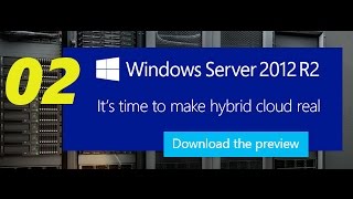 Windows Server 2012 R2 Installation 02 [upl. by Hcib]