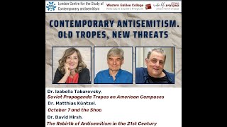 Contemporary Antisemitism Old Tropes New Threats Izabella Tabarovsky Matthias Küntzel David Hirsh [upl. by Attegroeg]