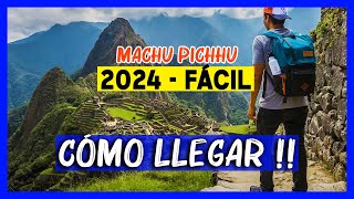 Como llegar a Machu Picchu DESDE CUSCO ✅️🔥 Las 4 OPCIONES y COSTOS 2024 🫰Sin tour 🇵🇪 Peru turismo 4k [upl. by Iviv]