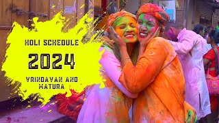 Holi  Holi 2024  Holi schedule in mathura 2024  Braj holi 2024 schedule [upl. by Kingsley]