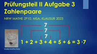 Prüfungsteil 2 Mathe ZP10 NRW 2023 Aufgabe 3 Zahlenpaare [upl. by Sydel]