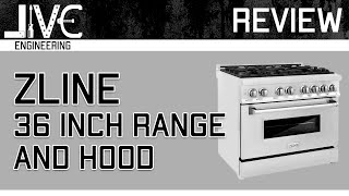 Review ZLINE 36 inch Range and Hood Review In Depth [upl. by Strep]