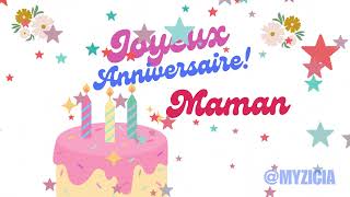 Joyeux Anniversaire Maman [upl. by Ginnie]