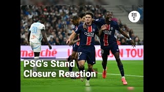 PSG Faces Stand Closure Over Homophobic Chants [upl. by Marih577]