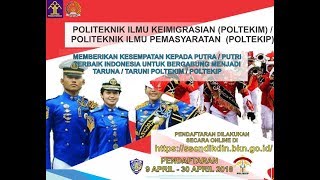 Penerimaan Calon TarunaTaruni PoltekipPoltekim [upl. by Aimet253]