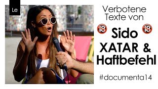 SIDO XATAR amp HAFTBEFEHL  Live Reaction zu verbotenen Texten  documenta14 [upl. by Amora963]