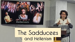 The Sadducees and Hellenism [upl. by Monie]