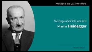 Martin Heidegger  Die Frage nach Sein und Zeit [upl. by Ackler]