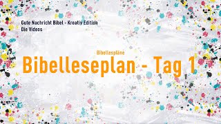 Bibelleseplan – Tag 1 [upl. by Annaihs]