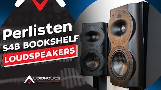 Perlisten Raises the Bar Again S4b Bookshelf Speaker Review [upl. by Yggam775]