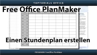 STUNDENPLAN  TAGESPLAN erstellen mit Free Office Planmaker  Download [upl. by Lach]