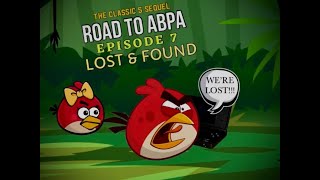 Road to ABPA Episode 7 Lost and Found [upl. by Llovera]