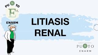 62100 LITIASIS RENAL ENARM [upl. by Navoj817]